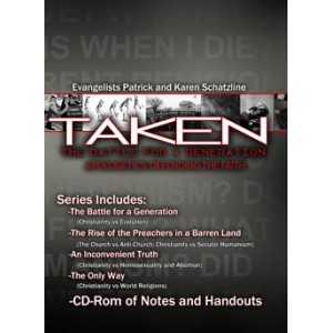 Taken: Apologetics for a Generation
